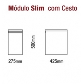 89.89 - MÓDULO SLIM C/ CESTO (BRANCO)